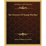 The Sorrows of Young Werther