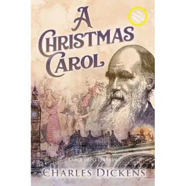 A Christmas Carol (Large Print, Annotated)
