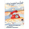 Calling Leonard Goofball: An Adult Comedy Fiction Story