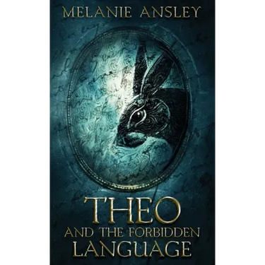 Theo and the Forbidden Language