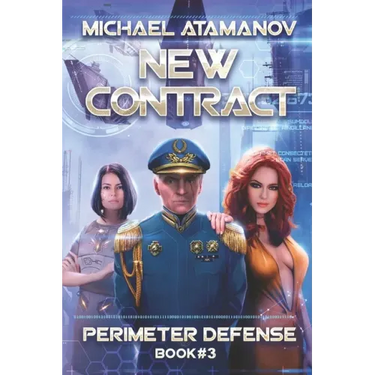 New Contract (Perimeter Defense Book #3): LitRPG series
