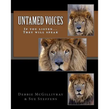 Untamed Voices: If you listen... They will speak