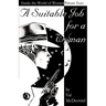 A Suitable Job for a Woman: Inside the World of Women Private Eyes