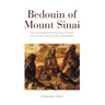 Bedouin of Mount Sinai: An Anthropological Study of Their Political Economy