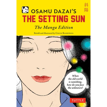Osamu Dazai's the Setting Sun: The Manga Edition