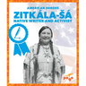 Zitkála-Sá Native Writer and Activist