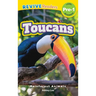 Toucans: Rainforest Animals (Revive Readers, Level Pre-1)