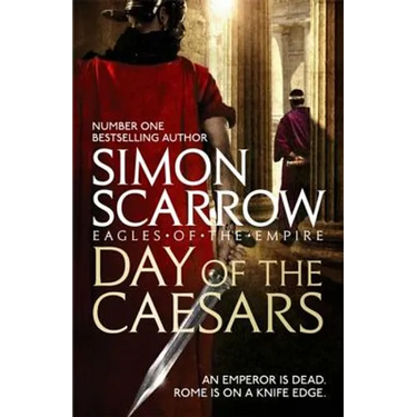 Day of the Caesars (Eagles of the Empire 16)