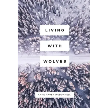 Living with Wolves