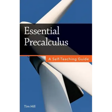 Essential Precalculus: A Self-Teaching Guide