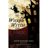 The Wicked Witch of the North