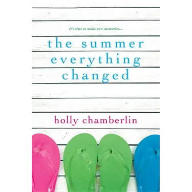 The Summer Everything Changed