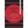 Imagining the Nation: Asian American Literature and Cultural Consent