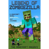 Legend of ZombieZilla: A Minecraft Novel Ft Sky and SSundee