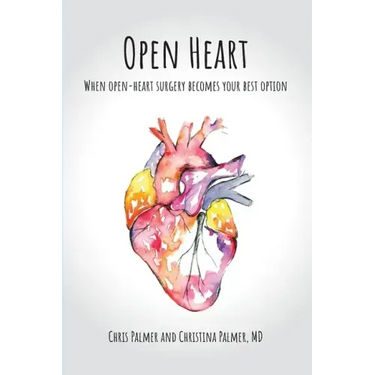 Open Heart: When Open-Heart Surgery Becomes Your Best Option