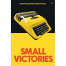 Small Victories: Antelope Hill Writing Competition 2022