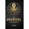 Journal Journey: Self Discovery and Expansion Through Journaling