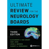 Ultimate Review for the Neurology Boards