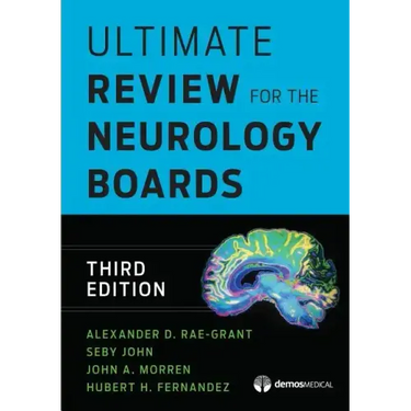 Ultimate Review for the Neurology Boards