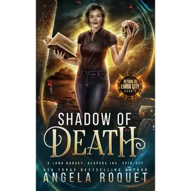 Shadow of Death: A Lana Harvey, Reapers Inc. Spin-Off