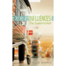 Influences: The Supermarket