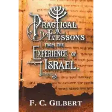 Practical Lessons from the Experience of Israel