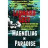 Magnolias in Paradise