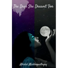 The Days She Dreamt For