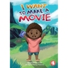 I Want To Make A Movie