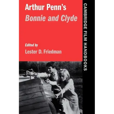 Arthur Penn's Bonnie and Clyde