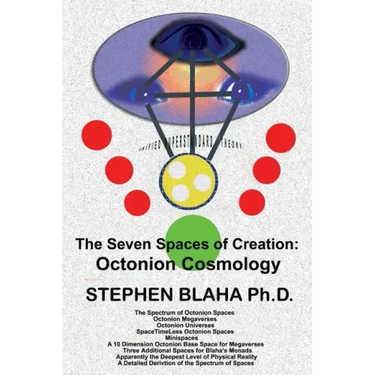 The Seven Spaces of Creation: Octonion Cosmology