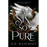 A Sin So Pure