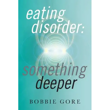 Eating Disorder: Something Deeper