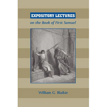 Expository Lectures on the Book of First Samuel