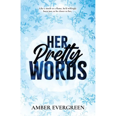 Her Pretty Words
