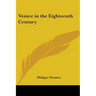 Venice in the Eighteenth Century