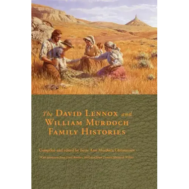 The David Lennox and William Murdoch Family Histories