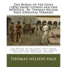 The Burial of the Guns (1894) short stories and one NOVELLA . By: Thomas Nelson Page (Original Version)