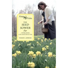 The Seed Sower: A 40-Day Journey to Sow Seed & Harvest Fruit