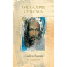The Gospel of Thomas: A Guide to Awakening