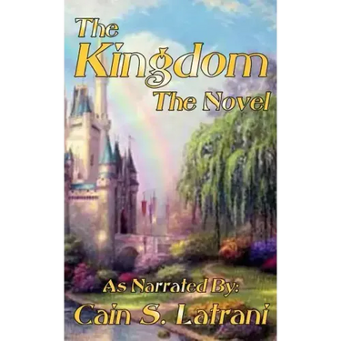 The Kingdom: The Novel
