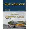 The Gloster Meteor F.I & F.III