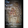 The Secret of the Blooming Lotus: Mystic Poetry of Enlightenment