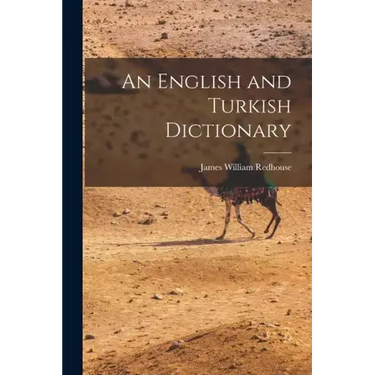 An English and Turkish Dictionary