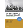 Of the People: Volume II: Since 1865 with Sources
