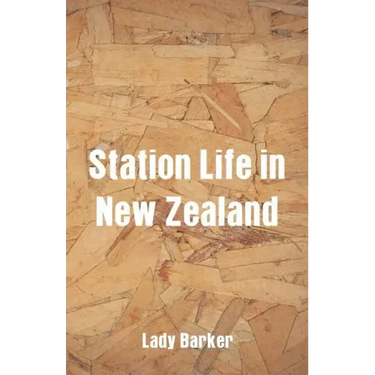 Station Life in New Zealand
