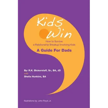 Kids Win: How to Survive a Relationship Breakup Involving Kids