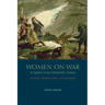 Women on War in Spain's Long Nineteenth Century: Virtue, Patriotism, Citizenship