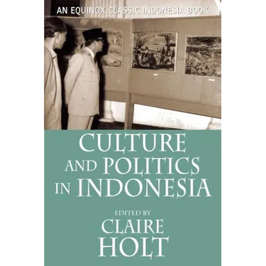 Culture and Politics in Indonesia