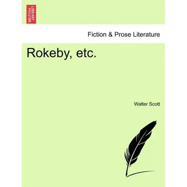 Rokeby, Etc.
